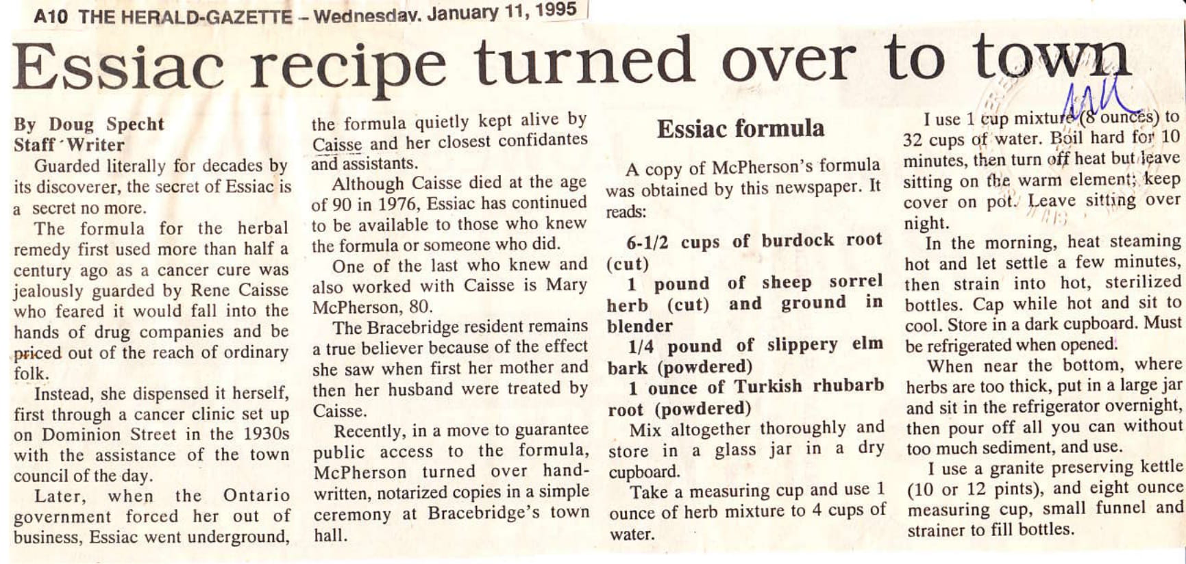 A NEWSPAPER ARTICLE FROM THE BRACEBRIDGE ONTARIO HERALD-GAZETTE ENTITLED "ESSIAC RECIPE TURNED OVER TO TOWN".