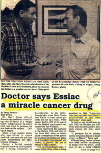 DR. GARY GLUM IN A NEWSPAPER ARTICLE ENTITLED "DOCTOR SAYS ESSIAC A MIRACLE CANCER DRUG".