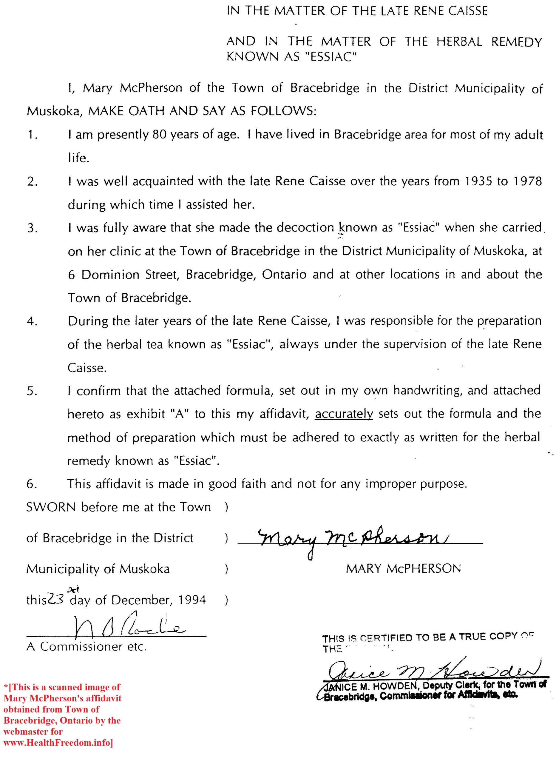 AFFIDAVIT OF MARY MCPHERSON DOCUMENTING THE TRUE ESSIAC TEA FORMULA AND RECIPE SWORM, SIGNED AND RECORDED IN BRACEBRIDGE ONTARIO IN 1994.